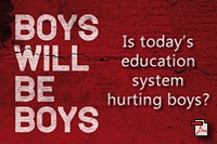 Is today's education system hurting boys?
